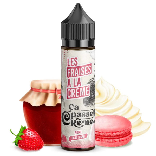 Découvrez le e-liquide Fraise à la creme - ça passe crême 50ml - Monsieurvapo